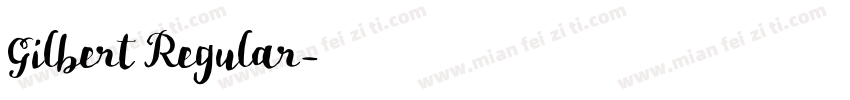 Gilbert Regular字体转换
